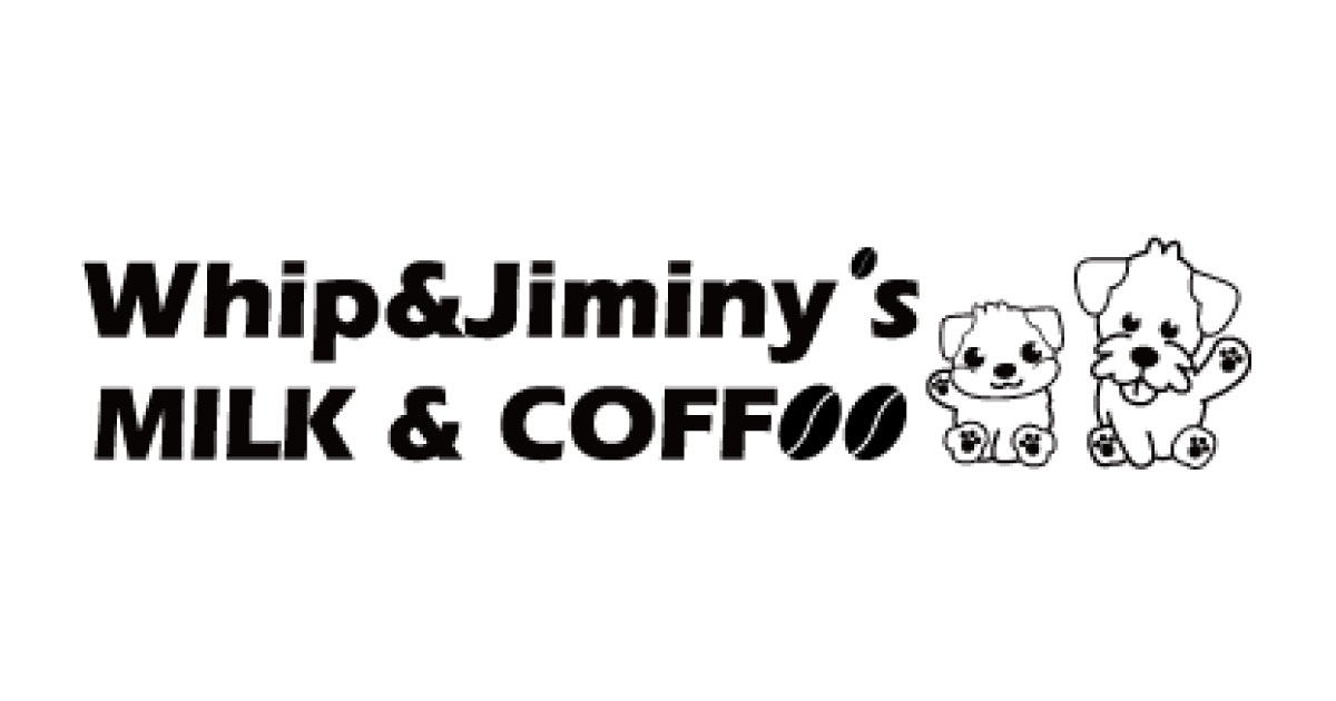 Whip&Jiminy's Cafeの外観